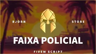Script Faixa policial - Bjorn Store ( Fivem / vRPex )