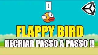 🐤Como CRIAR um FLAPPY BIRD na UNITY? (TUTORIAL COMPLETO e FUNCIONAL)🐤