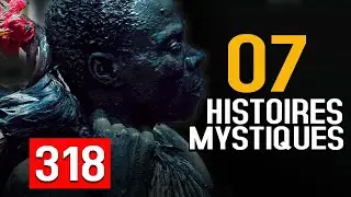 10 HISTOIRES MYSTIQUES EPISODE 318- DMG TV (13 HISTOIRES)