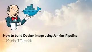 How to build Docker Image Using Jenkins Pipeline