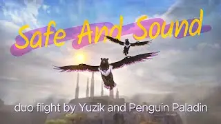 𝒮𝒶𝒻𝑒 𝒜𝓃𝒹 𝒮𝑜𝓊𝓃𝒹 // Duo Flying with Penguin Paladin 🐧