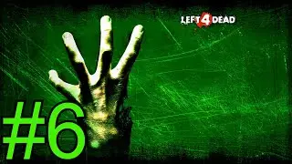 Left 4 Dead gameplay - part 6 Dead Air