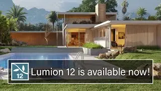 Render the story of your designs with Lumion 12, available now!