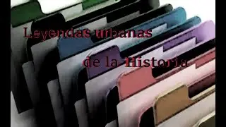 TOP 5: Leyendas urbanas en la Historia| Gato en el Legajo
