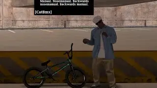 How to manual, nosemanual, backwards nosemanual, backwards manual CatBmx