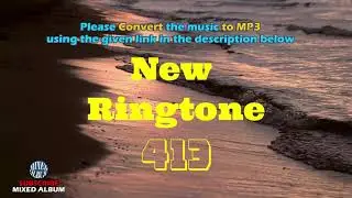 Ringtone 413 | Romantic Ringtone | iPhone, Samsung, Redmi | New Ringtone 2020 | Mixed Album
