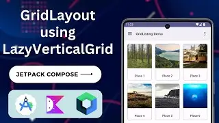 Custom Grid Lists using Jetpack Compose | Kotlin | Android | 