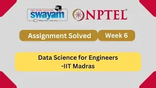 Data Science for Engineers week 6 || NPTEL answers 2024 || MY SWAYAM || nptel 2024