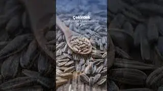 Sağlıklı bir vücut için hangi tohumları tüketmeliyiz?