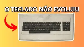O teclado do computador não evoluiu por isso!