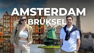 Exploring Amsterdam and Brussels in One Week! | Let's Discover the Best Places Together!