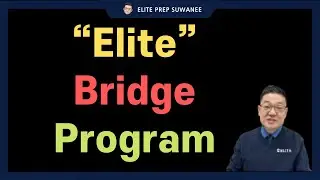 Elite Open School 의  Bridge Program