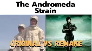 The Andromeda Strain - Original vs Remake