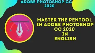 Master the Pen tool in Adobe Photoshop CC 2020 in English