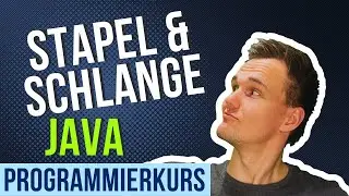 Stapel und Schlange (Dynamische Datenstrukturen) - Programmieren mit Java