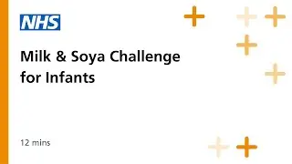 Milk & Soya Challenge For Infants