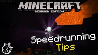 Speedrunning Tips for Minecraft Bedrock Edition!