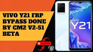 Vivo Y21 frp bypass done  by cm2 v2-51 beta  #cm2 #unlocktool #eft #umtdongle