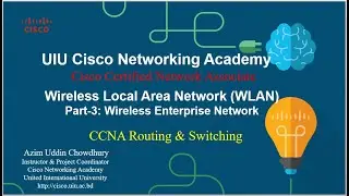 Wireless Local Area Network (WLAN)-03-Wireless Enterprise Network (Office Wi-Fi)