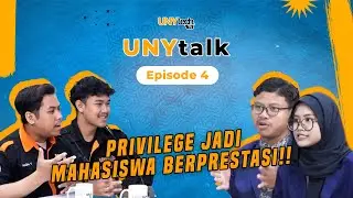 Episode 4 - SUKSES DI KAMPUS!! BEGINI KEUNTUNGAN JADI MAHASISWA BERPRESTASI! | UNYtalk