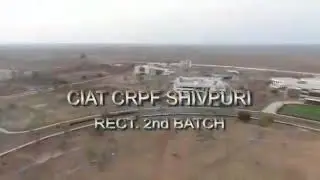 CRPF POP of 2nd batch Ciat school shivpuri Mp