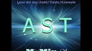 AST NiniMix 01 ♪ ♫▐ ▐ ░