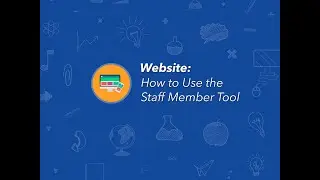 How to use the Staff Member Tool