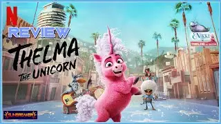 Thelma the Unicorn Review