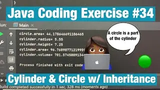 Cylinder Program  (Quick & Easy OOP, SOLVED, Math.PI Constant)[#34]- Java Coding Exercise Problem