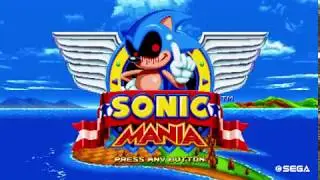 Sonic Mania - Sonic.EXE 3.0 Mod