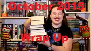 October 2015 Wrap Up