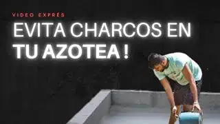 Evita ❌ Charcos 💧 En Tu Azotea | Pendientes en Azotea | Video Exprés