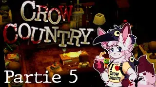 Crow Country - Partie 5/6