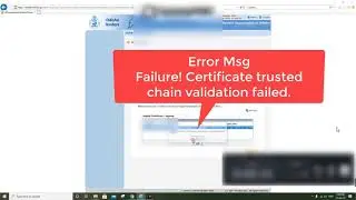 Dsc Failure Certificate trusted chain validation failed