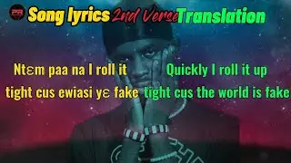 Black Sherif - Second Sermon Lyrics Translation Video