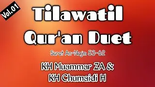 Semuanya Irama Rast Tilawah Surat An-Najm 53-62 Vol.01