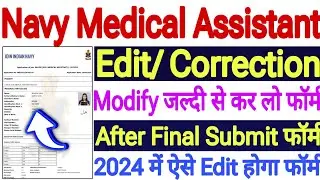 Navy SSR medical assistant form Correction,edit, Modify 2024🔥Navy SSR Form Edit After Final Submit