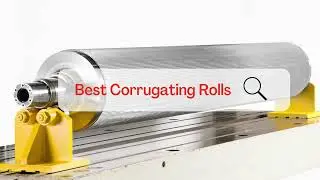 Best Corrugating Rolls