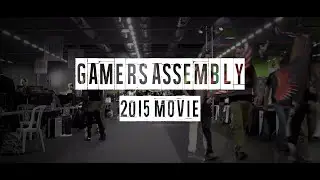 Gamers Assembly 2015 CS:GO – Movie by MsTsN