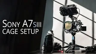 Sony a7siii Lightweight Cage Setup - Budget Cinema Rig