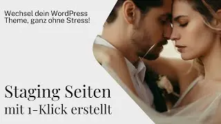 WordPress Staging-Seite erstellen: So einfach geht's!