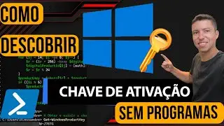 Como Descobrir a Chave de Ativação do Windows pelo PowerShell: Passo a Passo