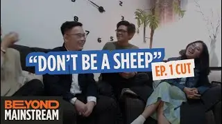 Should we always trust what society says? | BEYOND MAINSTREM Ep. 1 CUT