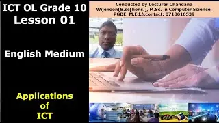 GCE OL ICT Grade 10 English Medium | Applications of ICT | Lesson 01