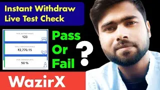 WazirX Instant Withdraw Test - WazirX Withdraw Proof