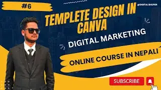 #6 |Templete design in canva| Digital Marketing course in Nepal @digitalbhupen #seo#digitalmarketing