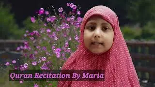 Sura At Tin  Beautiful Female Child Voice Quran Recitation By Maria