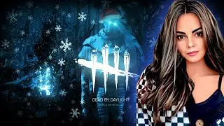 Dead by Daylight ▶ На Деда Мороза надейся, а сам не плошай! ▶ Новогодний Ивент