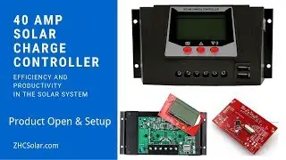 40 Amp Solar Charge Controller 12 Volt 24V Unbox Review Setup Instruction Wholesale