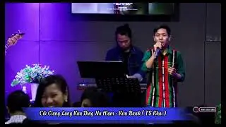 Cik Ciang Lung Kim Ding Na Hiam - Kim Bawk  ( TS Khai )